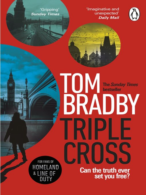 Title details for Triple Cross by Tom Bradby - Available